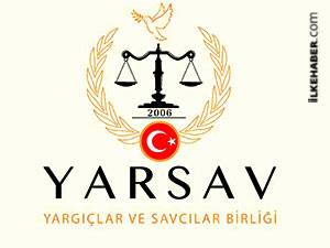YARSAV, OHAL kararnamesiyle kapatıldı
