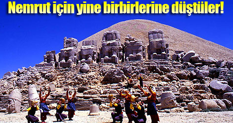 Nemrut için yine birbirlerine düştüler!