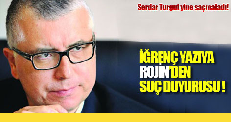 İğrenç yazıya suç duyurusu!