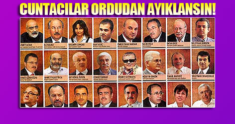 Cuntacılar ordudan ayıklansın!