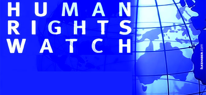 HRW'den Türkiye'ye işkence uyarısı