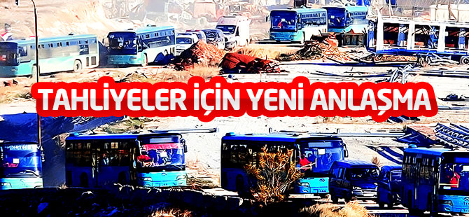 Tahliyeler için yeni anlaşma