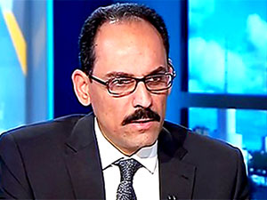 Kalın: Bağdat ve Tahran’la hayata geçireceğiz