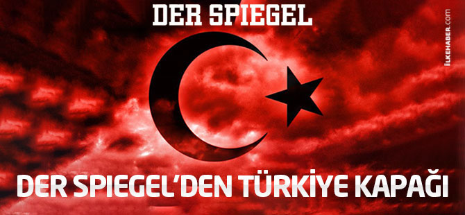 Der Spiegel’den Türkiye kapağı