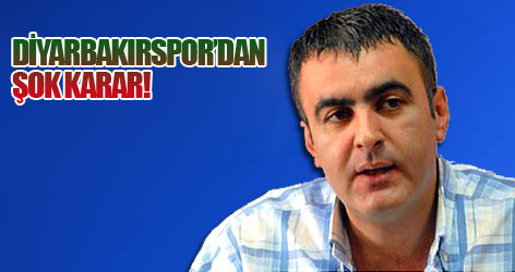 Diyarbakırspor'dan şok karar