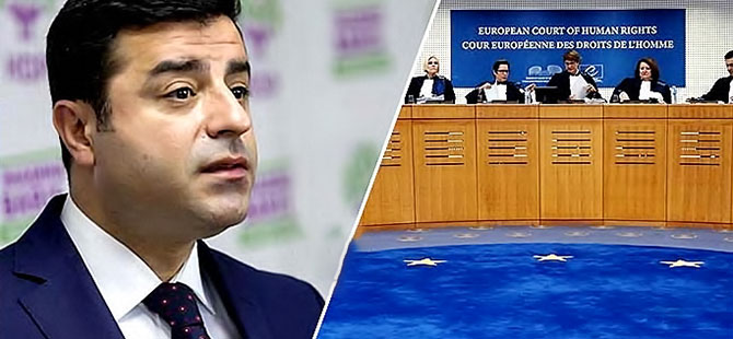 AİHM, Demirtaş'ın başvurusunu karara bağlayacak