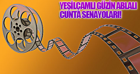 Yeşilçamlı, Güzin Ablalı cunta senaryoları