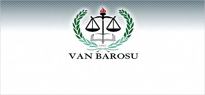 Van Barosu: Baştepe’deki adli yıl açılışına katılmayacağız