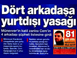 Münevver Karabulut cinayetinde şok detay...