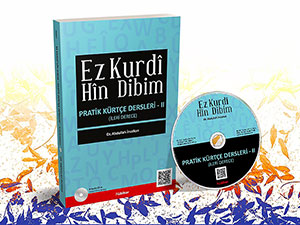 Kürtçeyi öğreten kitap: Ez Kurdî Hîn Dibim - Pratik Kürtçe Dersleri II