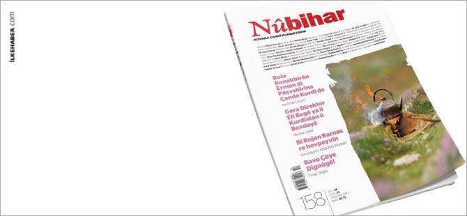 Nûbihar dergisinin 158. sayısı çıktı!