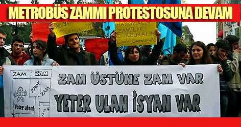 Metrobüs zammı protestosuna devam!