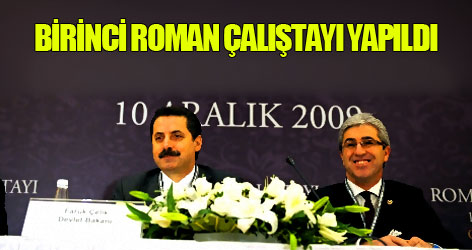 Bakan Çelik: Romanlar'a ayrımcılık bitecek