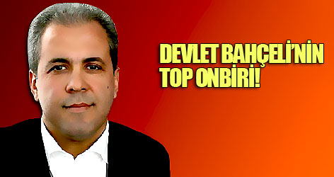 Devlet Bahçeli’nin top onbiri!