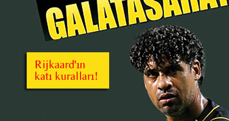Rijkaard'tan katı kurallar