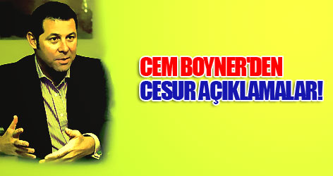 Cem Boyner'den cesur açıklamalar!
