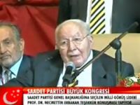 Erbakan SP Genel Başkanı seçildi