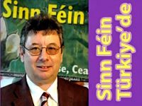 IRA temsilcileri Türkiye'de