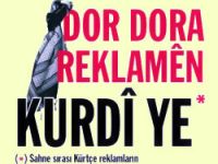 Kürtçe reklama vize çıktı