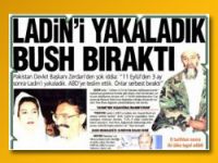 'Ladin'i yakaladık ABD serbest bıraktı