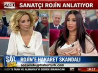 Rojin 'aşüfte' skandalına nokta koydu