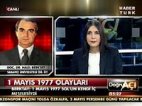 Prof. Dr. Halil Berktay: Kanlı 1 Mayıs solcuların işiydi