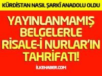 Yayınlanmamış belgelerle Risale-i Nurlar’ın tahrifatı! (1)