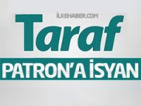 Taraf'ta yazarlar isyan etti!