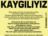 Sanatçılardan gazetelere ilan: Kaygılıyız